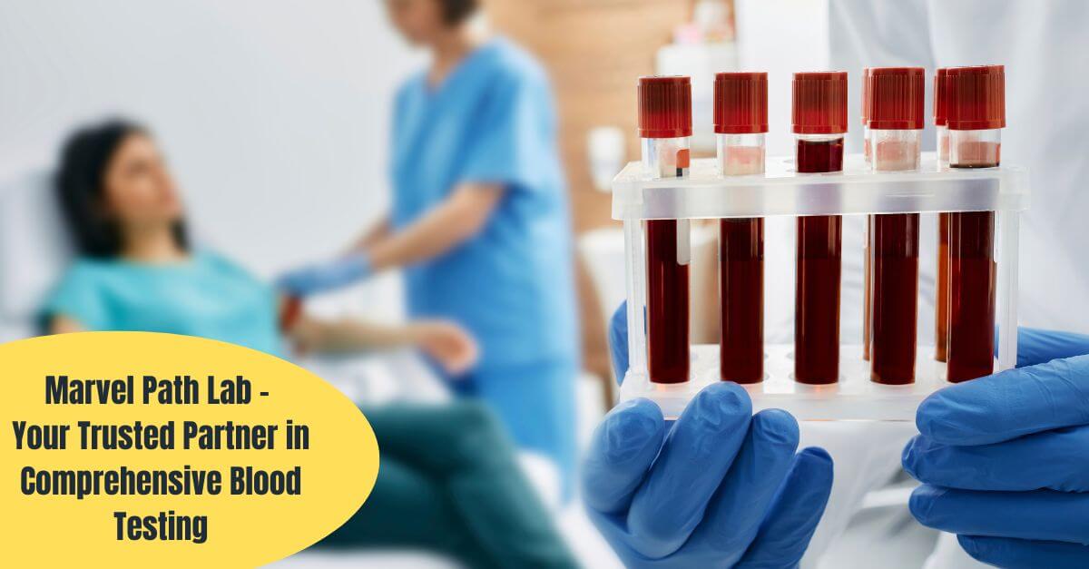 Marvel Path Lab - Best Pathology Lab In India